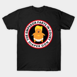 Diaper Don Farts in court T-Shirt